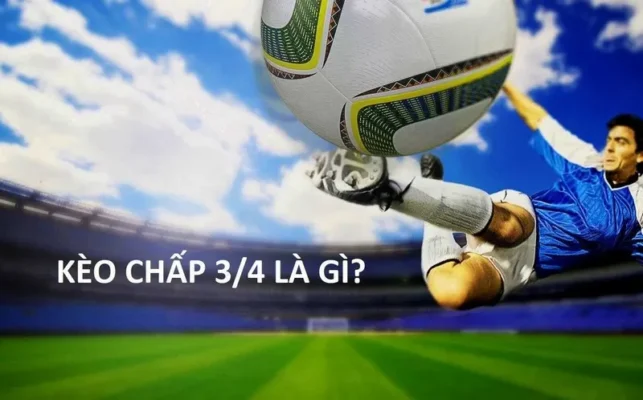 ONE88 Kèo chấp 3/4 là dạng kèo chấp nhà cái phổ biến